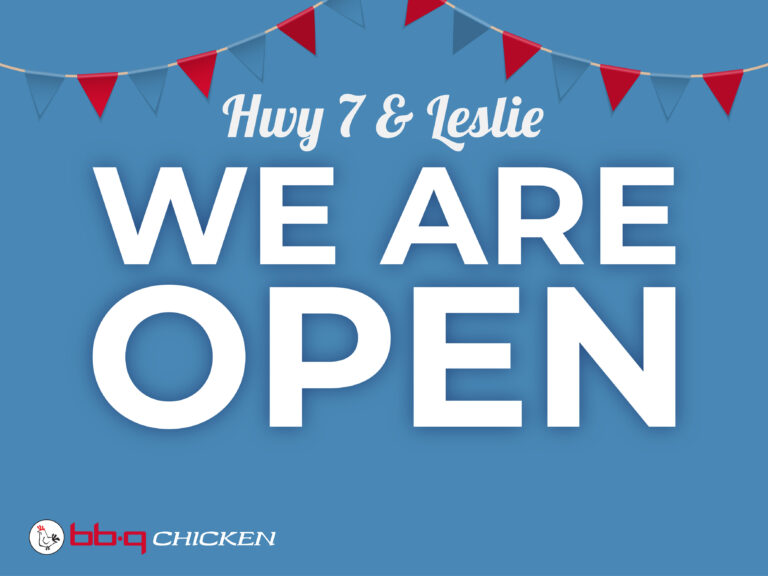 [ON] Hwy7 & Leslie We Are Open !